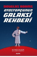 Otostopçunun Galaksi Rehberi-5 Kitap Bir Arada…