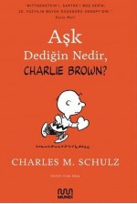 Aşk Dediğin Nedir Charlie Brown?