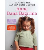 Anne Bana Bağırma&hellip;