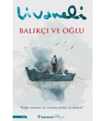 Balıkçı ve Oğlu&hellip;