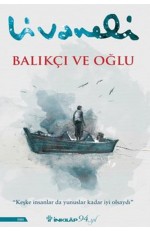 Balıkçı ve Oğlu…